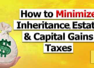 How to Minimize Estate Taxes and Maximize Your Inheritance