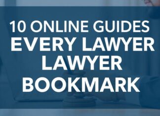 10 Online Guides Every Lawyer Should Bookmark 10 Online Guides Every Lawyer Should Bookmark